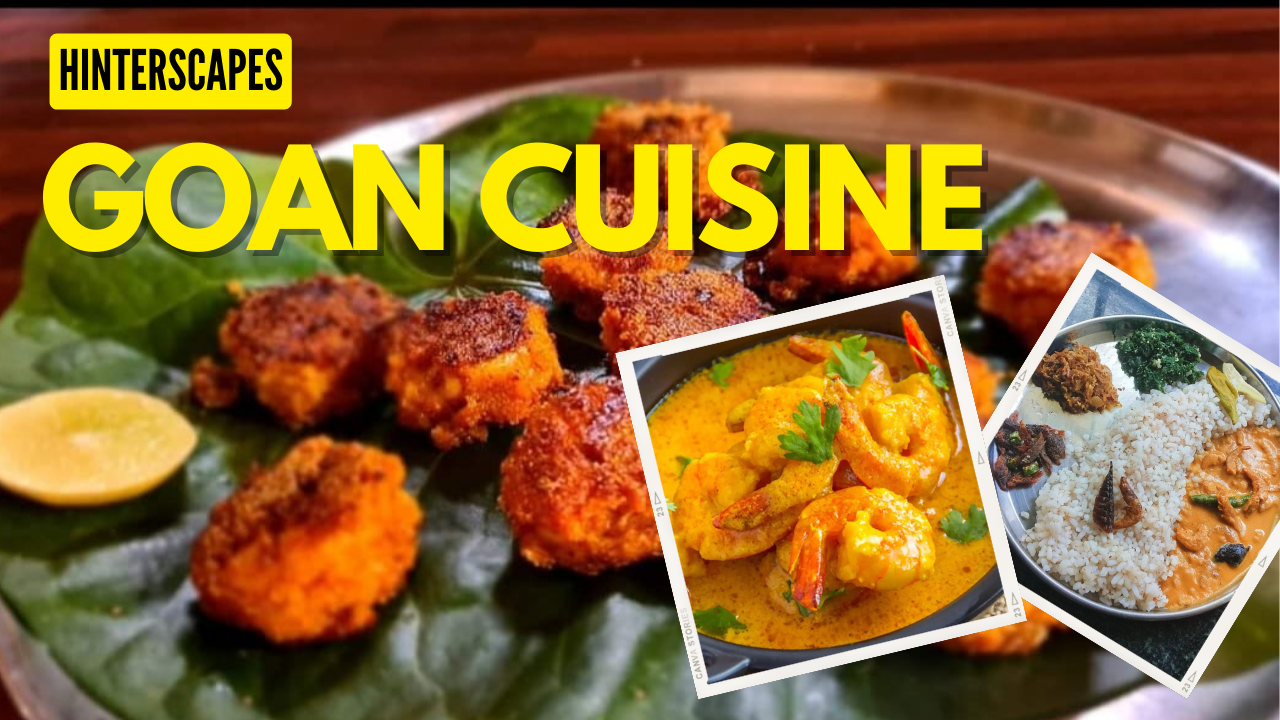 Goan Cuisine, Food of Goa, Goan Delicacies