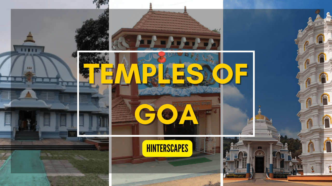 14 Temples Of Goa, Religious Places to Visit in Goa