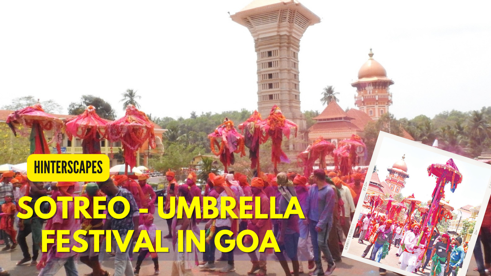 Sotreo – An Umbrella Festival of Goa