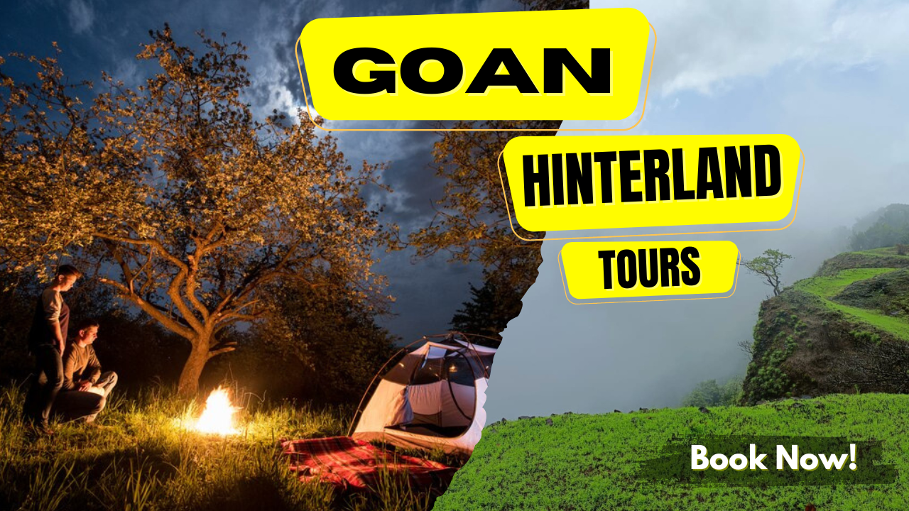 Best Hinterland Tours in Goa | Goan Hinterland Experience