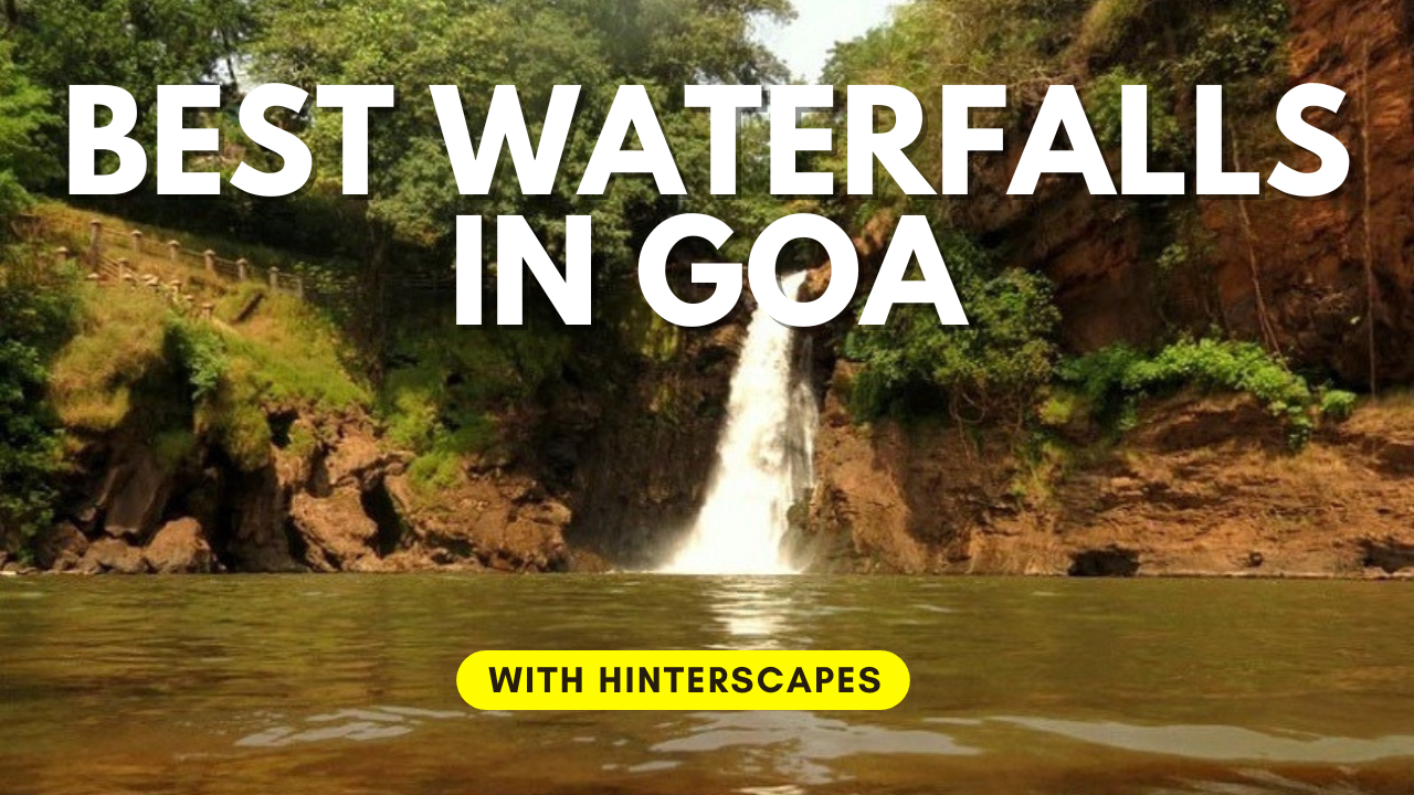 Goa in Monsoons - How to Plan Your Offbeat Goa Vacation?